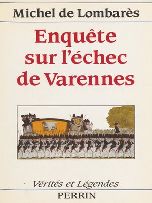 cover image of Enquête sur l'échec de Varennes